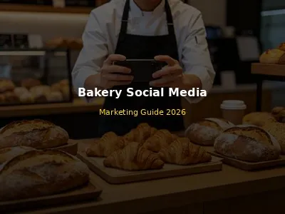 Bakery Social Media Marketing Guide